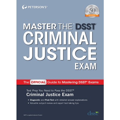 Master the Dsst Criminal Justice Exam - by  Peterson's (Paperback)
