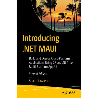 Introducing .Net Maui - 2nd Edition by  Shaun Lawrence (Paperback)