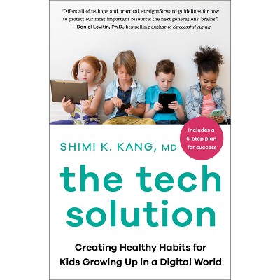 The Tech Solution - by  Shimi K Kang (Paperback)