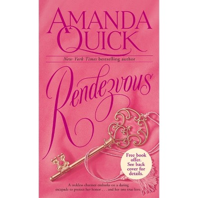 Rendezvous - by  Amanda Quick (Paperback)
