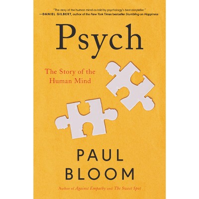 Psych - by  Paul Bloom (Paperback)