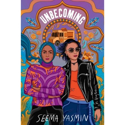 Unbecoming - by Seema Yasmin