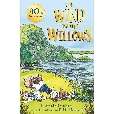 The Wind in the Willows - 90th Anniversary Gift Edition - by  Kenneth Grahame (Paperback)