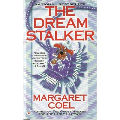 The Dream Stalker - (Wind River Reservation Mystery) by  Margaret Coel (Paperback)