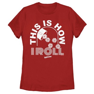 Women's Yahtzee How I Roll T-Shirt