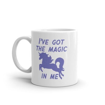 Crazy Dog Ive Got The Magic In Me Mug Funny Cute Fantasy Unicorn Graphic Novelty Coffee Cup-11oz