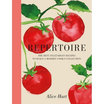 Repertoire - by  Alice Hart (Hardcover)