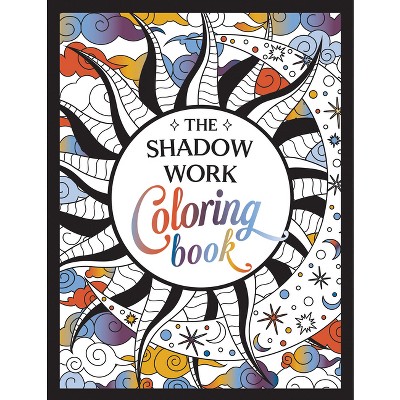 The Shadow Work Coloring Book - by  Summersdale Publishers (Paperback)