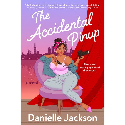 The Accidental Pinup - by  Danielle Jackson (Paperback)