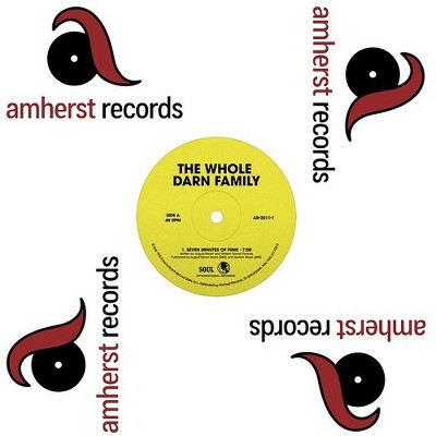 The Whole Darn Family - Seven Minutes of Funk/Ain't Nothing but Something to Do (vinyl 12 inch single)