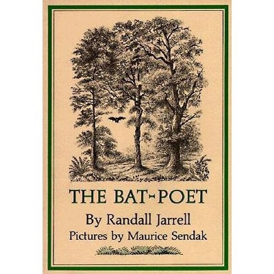 The Bat-Poet - by  Randall Jarrell (Paperback)