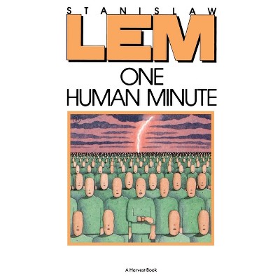 One Human Minute - by  Stanislaw Lem (Paperback)