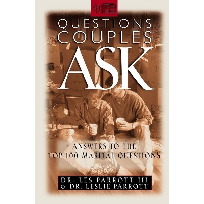 Questions Couples Ask - by  Les And Leslie Parrott (Paperback)