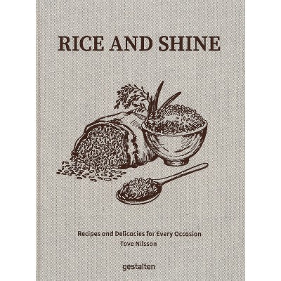 Rice and Shine - by  Tove Nilsson Jakobson (Hardcover)