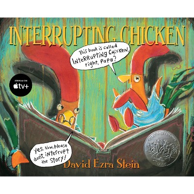 Interrupting Chicken - by David Ezra Stein