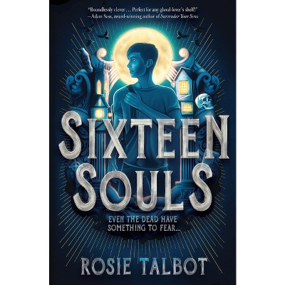 Sixteen Souls - by  Rosie Talbot (Paperback)