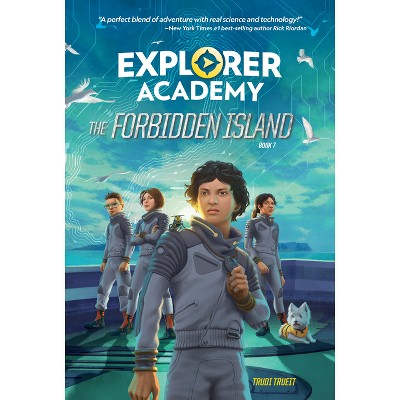 Explorer Academy: The Forbidden Island (Book 7) - by Trudi Trueit
