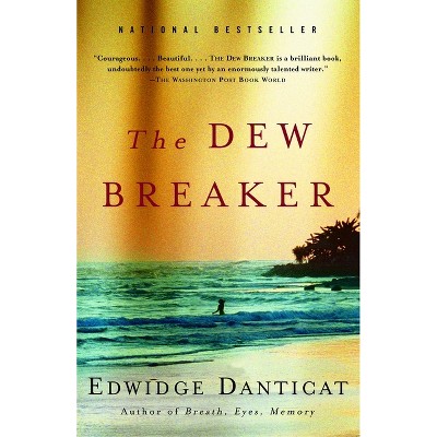 The Dew Breaker - (Vintage Contemporaries) by  Edwidge Danticat (Paperback)