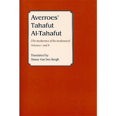 Averroes' Tahafut Al-Tahafut - (Gibb Memorial Trust) (Paperback)