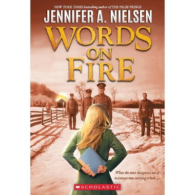 Words on Fire - by Jennifer A Nielsen