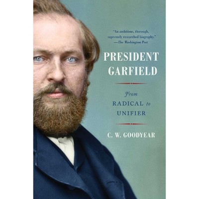 President Garfield - by Cw Goodyear