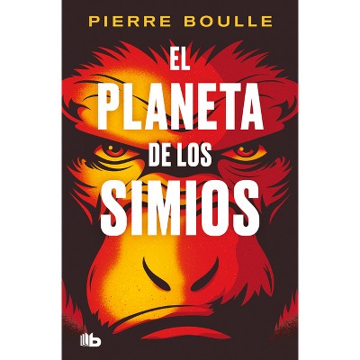 El Planeta de Los Simios / Planet of the Apes - by  Pierre Boulle (Paperback)