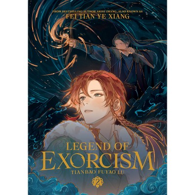 Legend of Exorcism: Tianbao Fuyao Lu (Novel) Vol. 2 - (Legend of Exorcism (Novel)) by  Fei Tian Ye Xiang (Paperback)