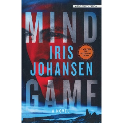 Mind Game - (Eve Duncan) by  Iris Johansen (Paperback)