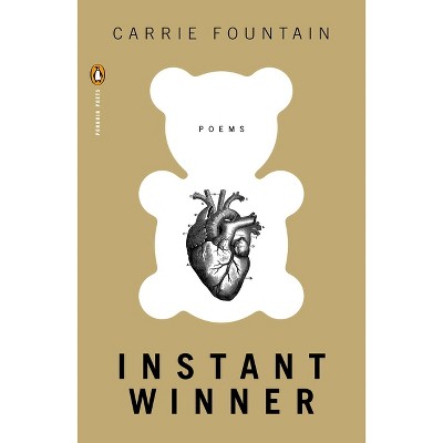 Instant Winner - (Penguin Poets) by  Carrie Fountain (Paperback)