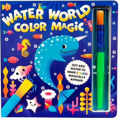 Water World Color Magic - by  Courtney Acampora (Board Book)