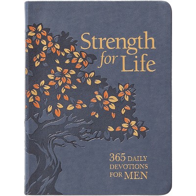 Strength for Life - by  Boyd Bailey (Leather Bound)