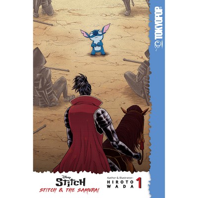Disney Manga: Stitch and the Samurai, Volume 1 - by  Hiroto Wada (Paperback)