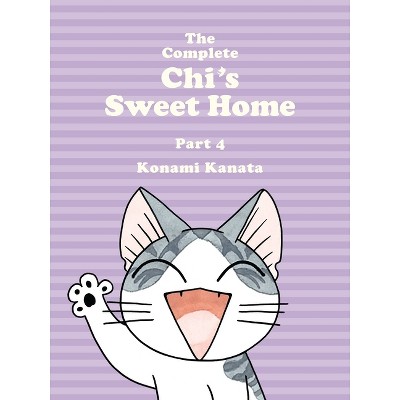 The Complete Chi's Sweet Home, 4 - by Konami Kanata (Paperback)