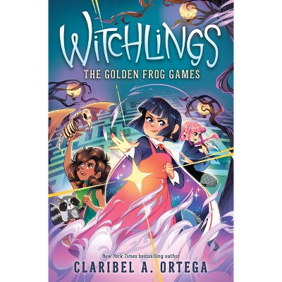 The Golden Frog Games (Witchlings 2) - by Claribel A Ortega