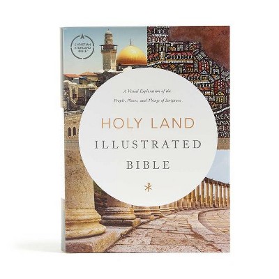 CSB Holy Land Illustrated Bible, Hardcover - by  Csb Bibles by Holman