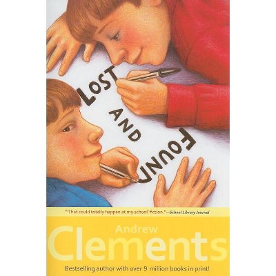 Lost and Found - by  Andrew Clements (Paperback)