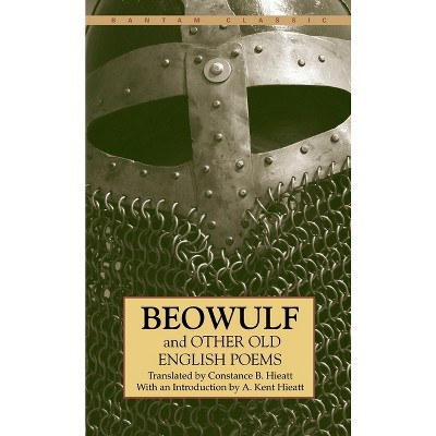 Beowulf and Other Old English Poems - 2nd Edition by  Constance Hieatt (Paperback)