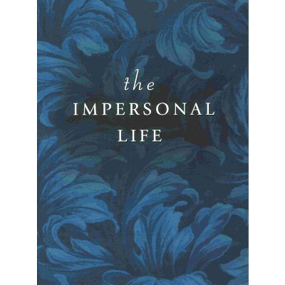 The Impersonal Life - by  Joseph Benner (Paperback)