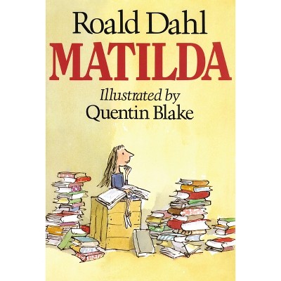 Matilda - by  Roald Dahl (Hardcover)