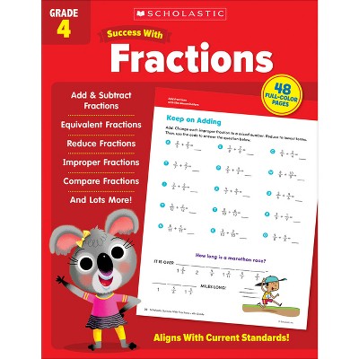 Scholastic Success with Fractions Grade 4 Workbook - by  Scholastic Teaching Resources (Paperback)