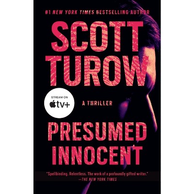 Presumed Innocent - by  Scott Turow (Paperback)