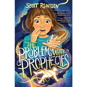 The Problem with Prophecies - (The Celia Cleary) by Scott Reintgen - 1 of 1
