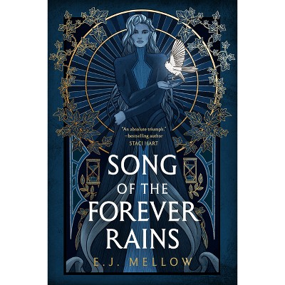 Song of the Forever Rains - (The Mousai) by  E J Mellow (Paperback)