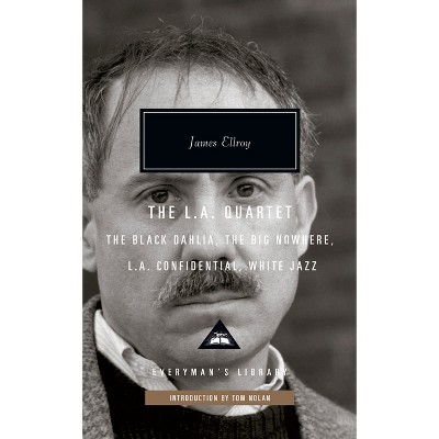 The L.A. Quartet - (Everyman's Library Contemporary Classics) by  James Ellroy (Hardcover)