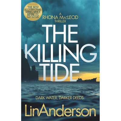 The Killing Tide - (Rhona MacLeod) by  Lin Anderson (Paperback)