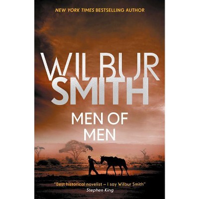 Men of Men - (Ballantyne) by  Wilbur Smith (Paperback)