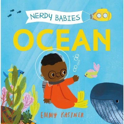 Nerdy Babies: Ocean - by  Emmy Kastner (Board Book)