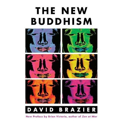 The New Buddhism - by  David Brazier (Paperback)