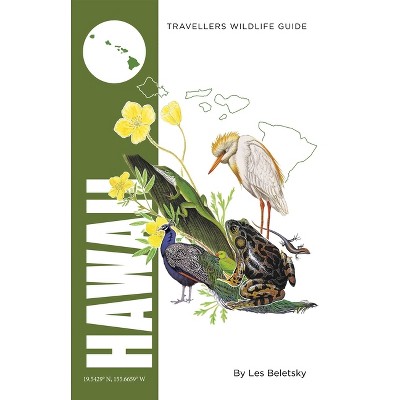 Hawaii - (Interlink Traveller's Wildlife Guide) by  Les Beletsky (Paperback)