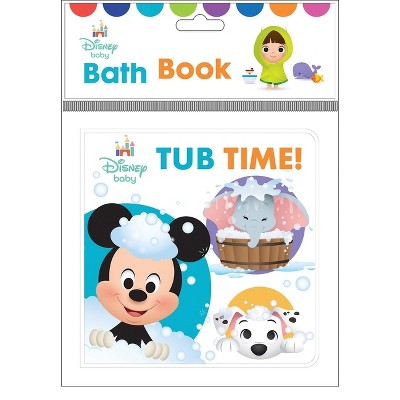 Disney Baby: Tub Time! Bath Book - by  Pi Kids (Novelty Book)